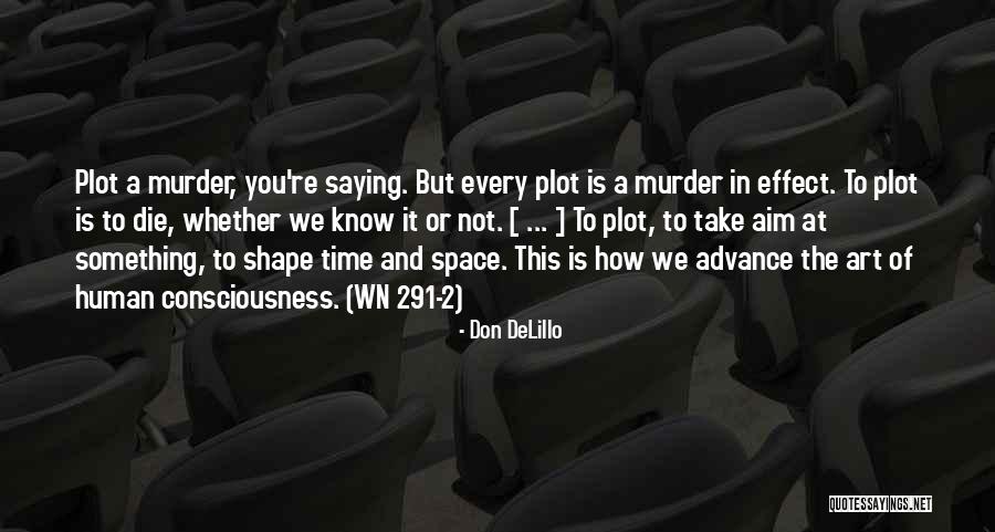 Viennese Crescent Quotes By Don DeLillo Viennese Crescent Quotes By Don DeLillo