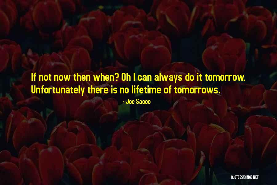 Vientuliba Quotes By Joe Sacco Vientuliba Quotes By Joe Sacco