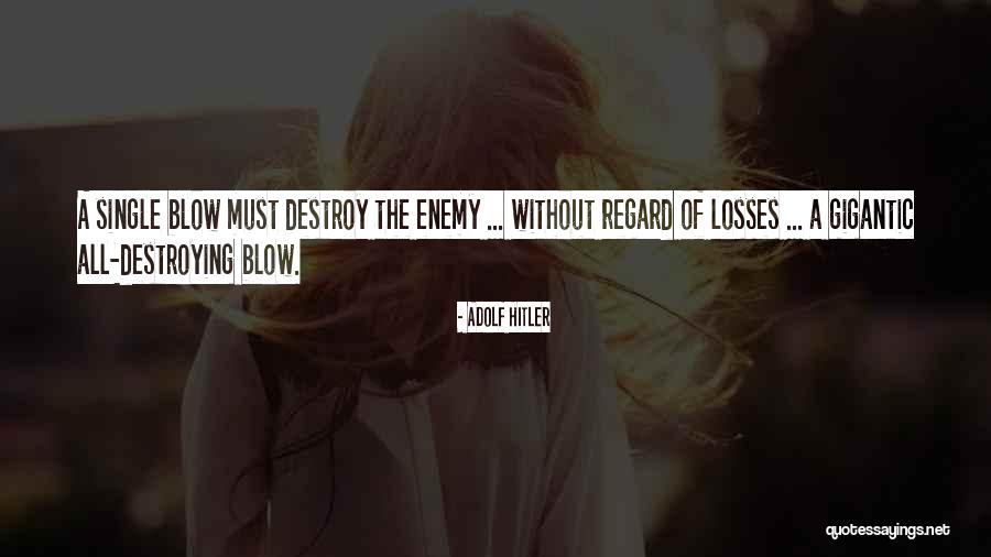 Vienuoliai Quotes By Adolf Hitler Vienuoliai Quotes By Adolf Hitler