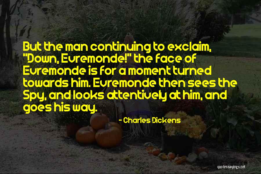 Vienuoliai Quotes By Charles Dickens Vienuoliai Quotes By Charles Dickens