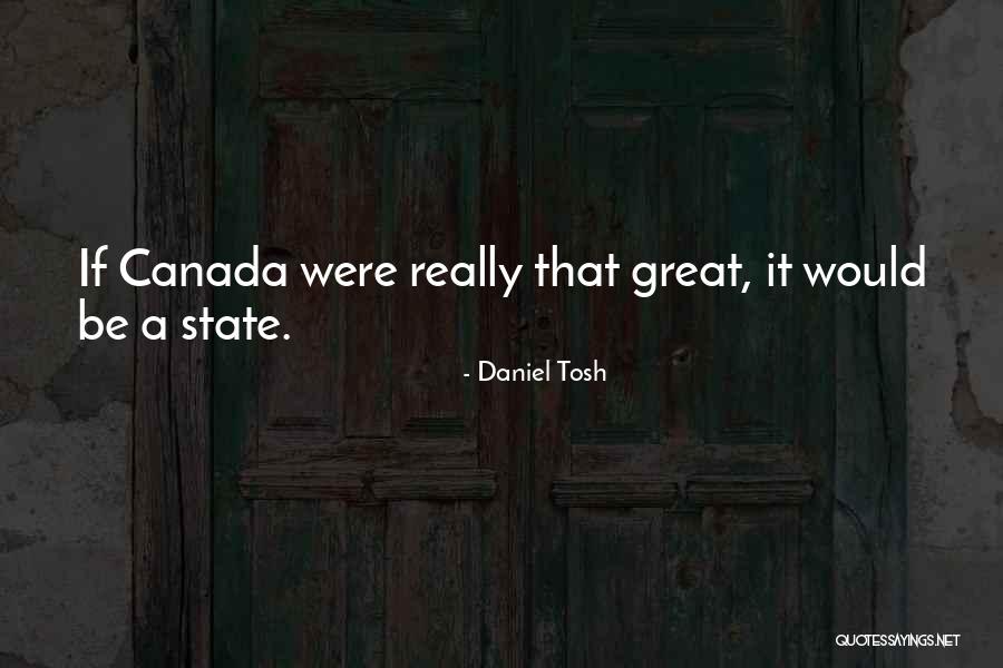 Vierkante Quotes By Daniel Tosh Vierkante Quotes By Daniel Tosh