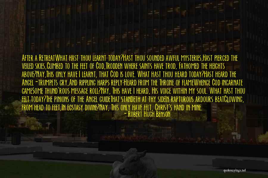 Vierundzwanzigste Quotes By Robert Hugh Benson Vierundzwanzigste Quotes By Robert Hugh Benson