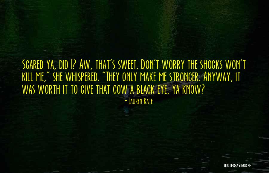 Vies Quotes By Lauren Kate Vies Quotes By Lauren Kate