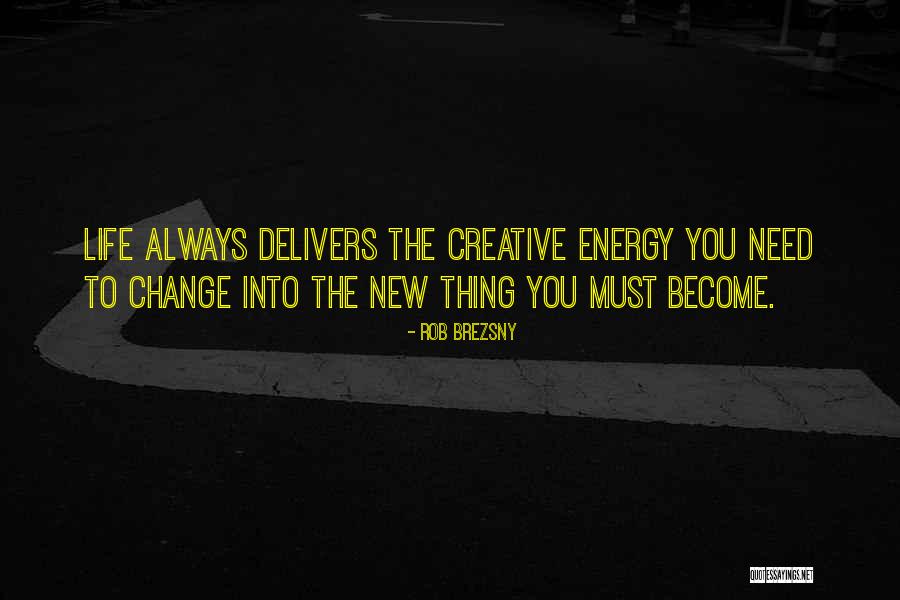 Viespoli Nj Quotes By Rob Brezsny Viespoli Nj Quotes By Rob Brezsny