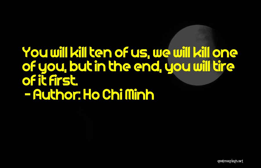 Viet Cong Quotes By Ho Chi Minh