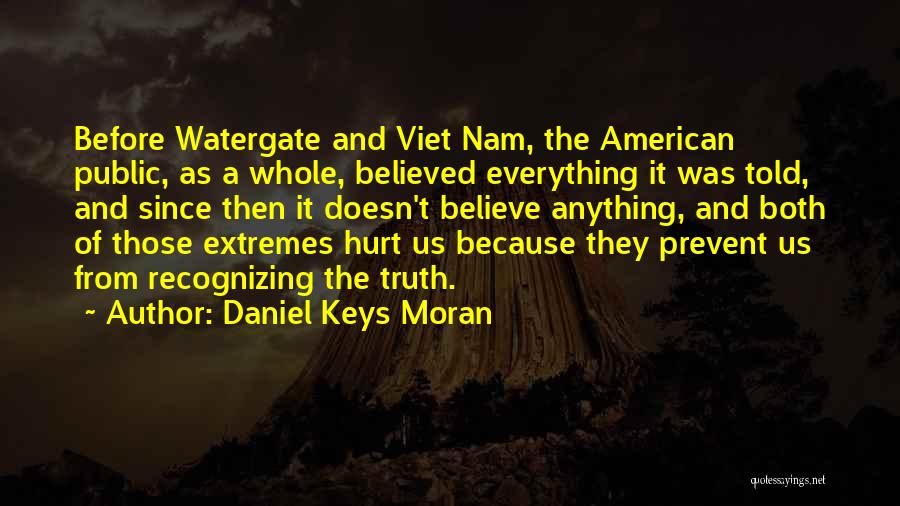 Viet Quotes By Daniel Keys Moran