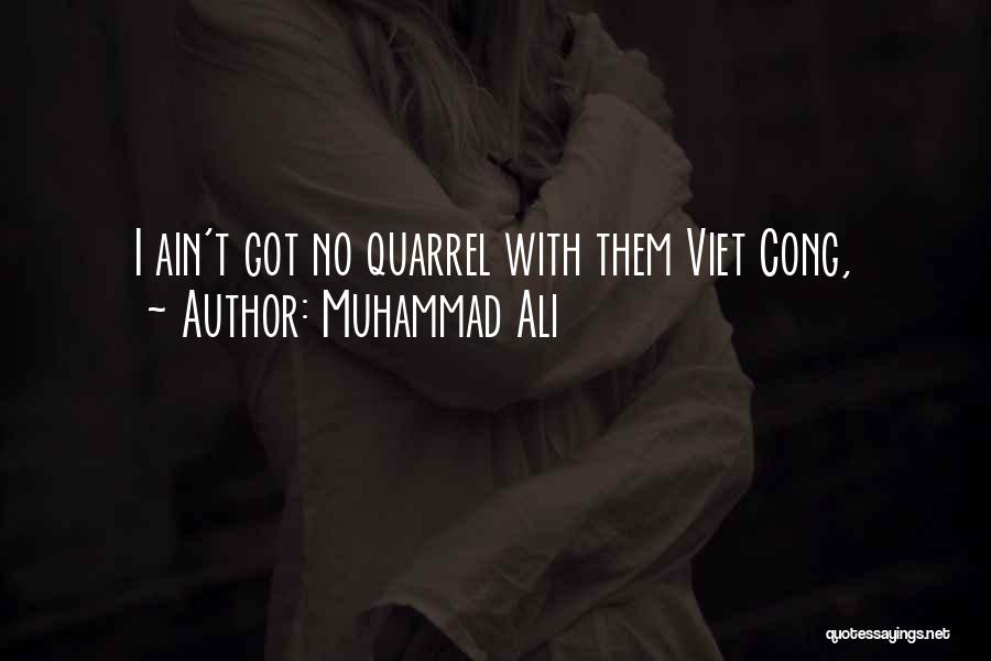 Viet Quotes By Muhammad Ali