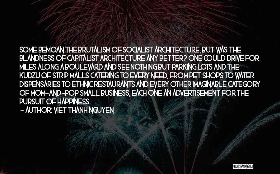 Viet Thanh Nguyen Quotes 1027596
