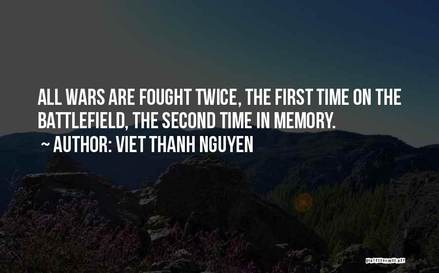 Viet Thanh Nguyen Quotes 1469526