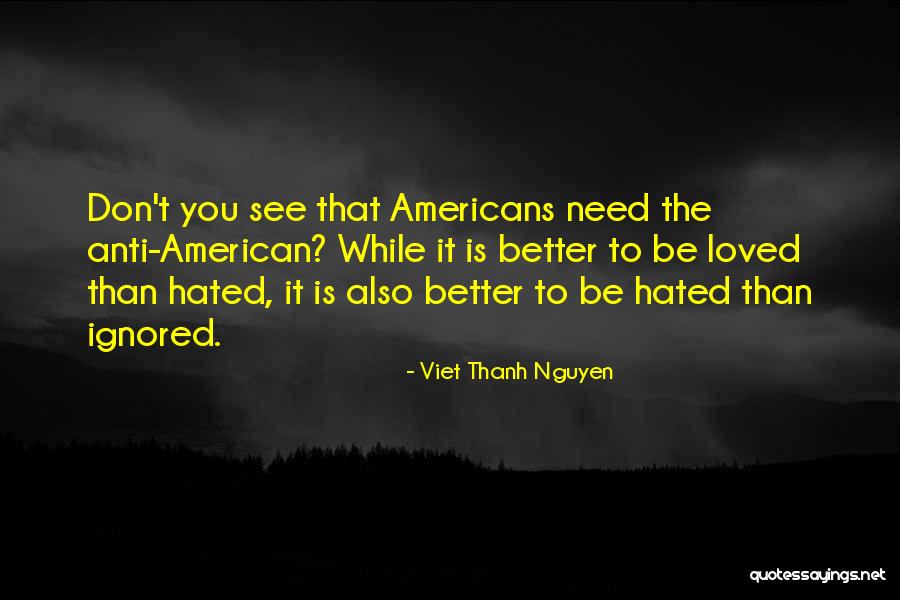 Viet Thanh Nguyen Quotes 172197