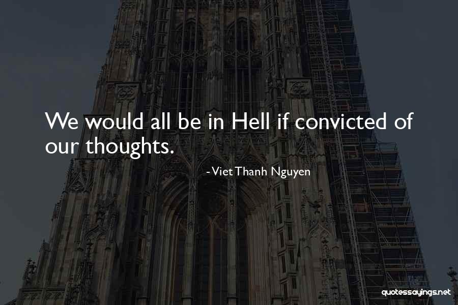 Viet Thanh Nguyen Quotes 2022042