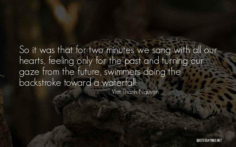 Viet Thanh Nguyen Quotes 2101346