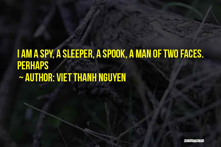 Viet Thanh Nguyen Quotes 600601