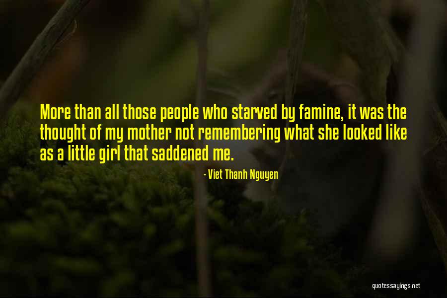 Viet Thanh Nguyen Quotes 874301