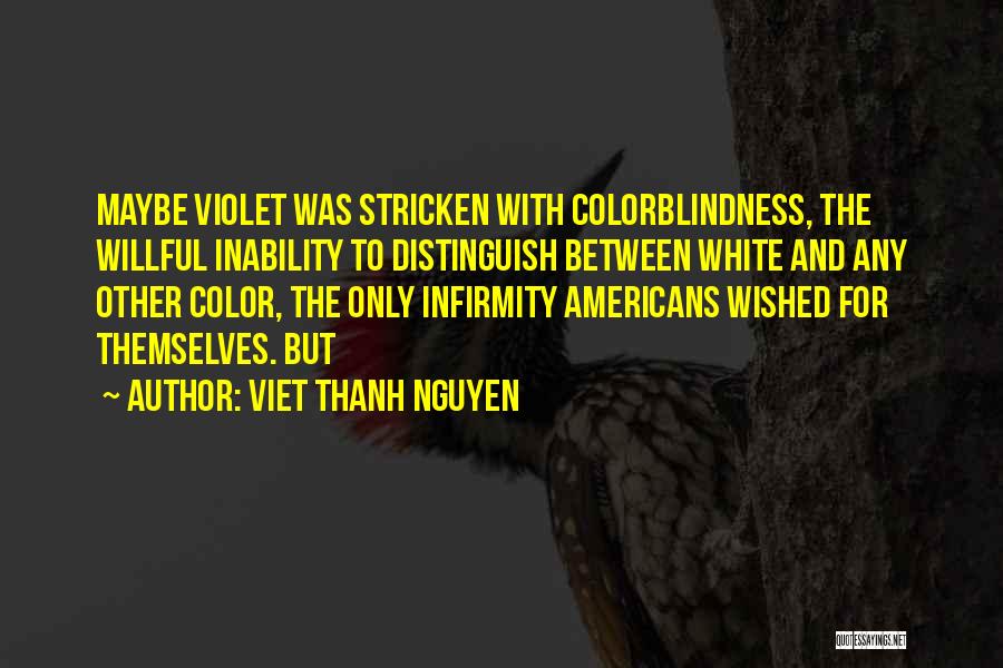 Viet Thanh Nguyen Quotes 940599