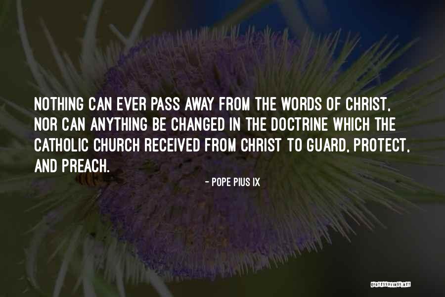 Vietchanel Quotes By Pope Pius IX Vietchanel Quotes By Pope Pius IX