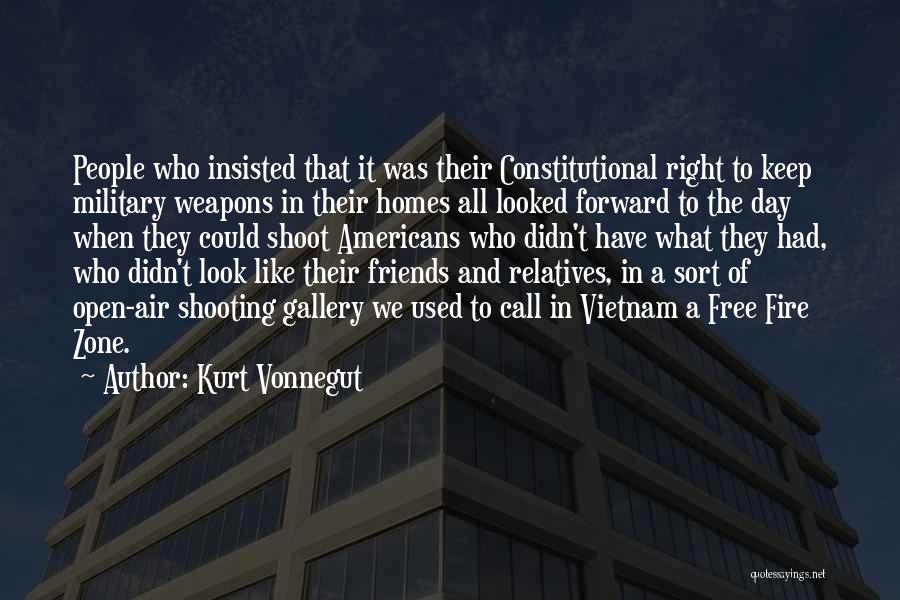 Vietnam Free Fire Zone Quotes By Kurt Vonnegut