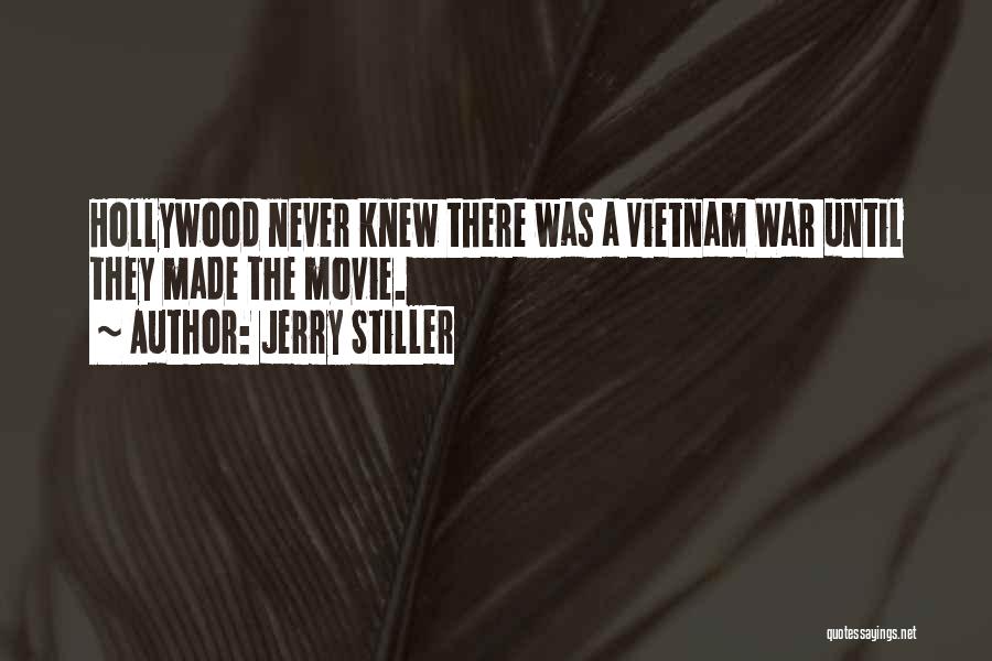 Vietnam Quotes By Jerry Stiller