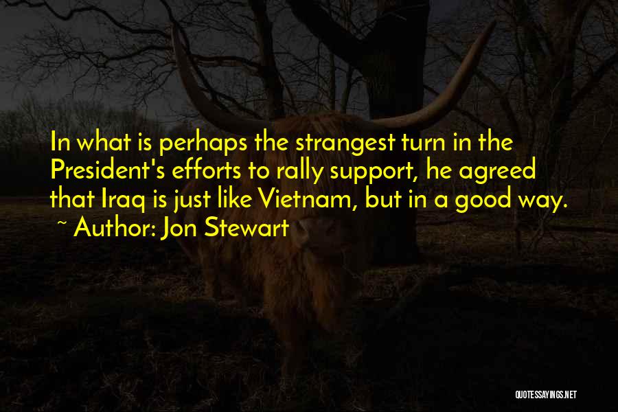 Vietnam Quotes By Jon Stewart