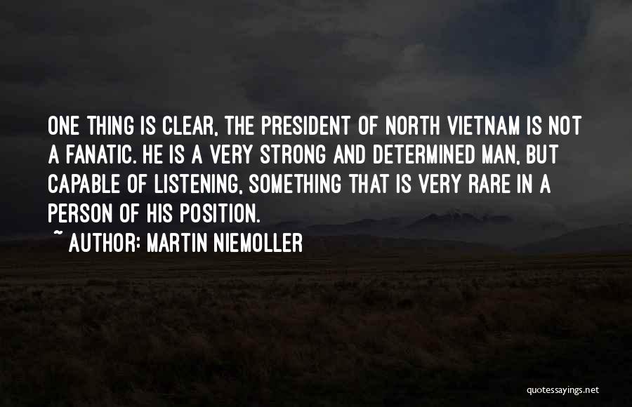 Vietnam Quotes By Martin Niemoller