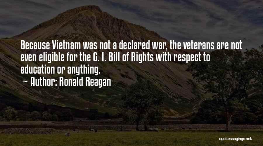 Vietnam Veterans Quotes By Ronald Reagan