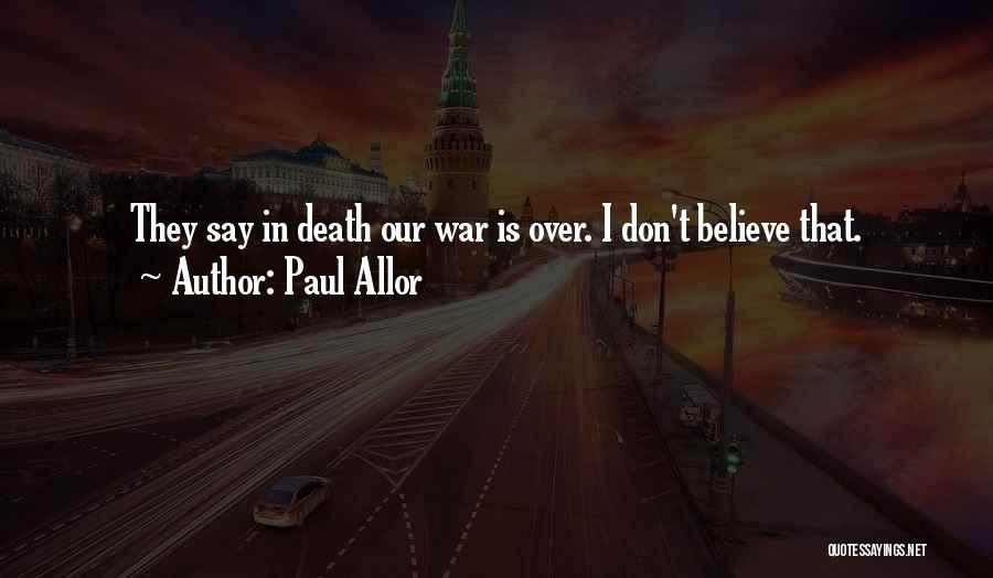 Vietnam War Death Quotes By Paul Allor