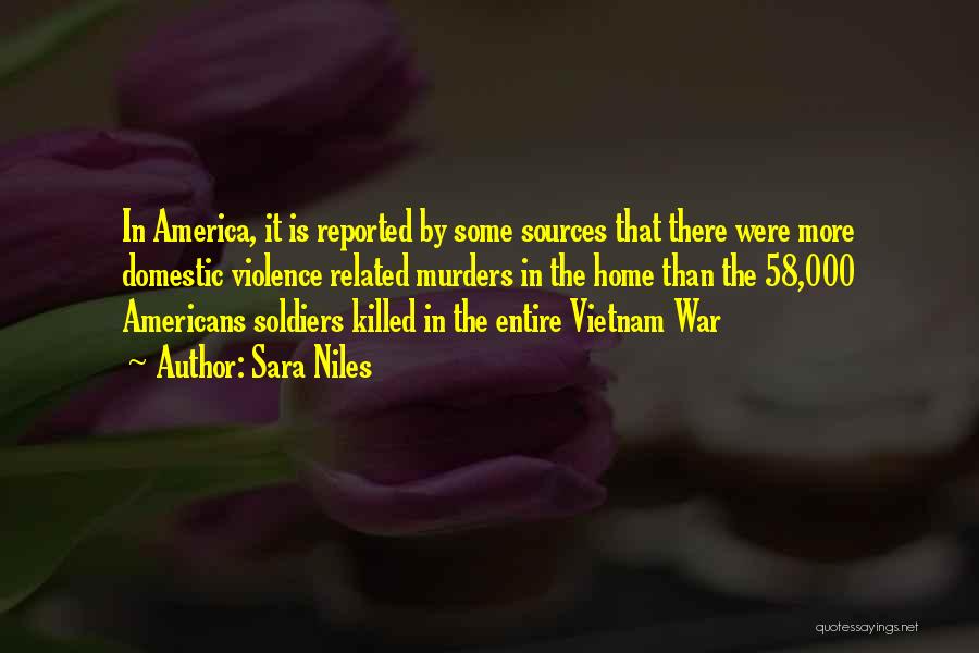 Vietnam War From Soldiers Quotes By Sara Niles
