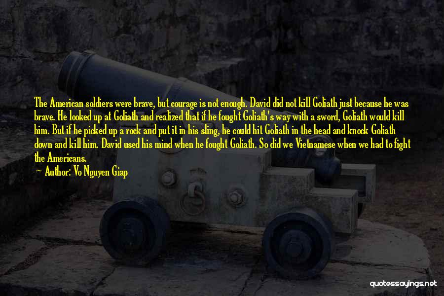 Vietnam War From Soldiers Quotes By Vo Nguyen Giap