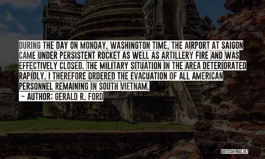 Vietnam War Military Quotes By Gerald R. Ford