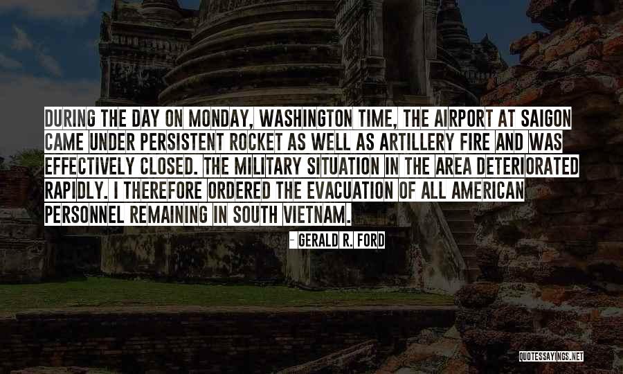 Vietnam War Military Quotes By Gerald R. Ford Vietnam War Military Quotes By Gerald R. Ford