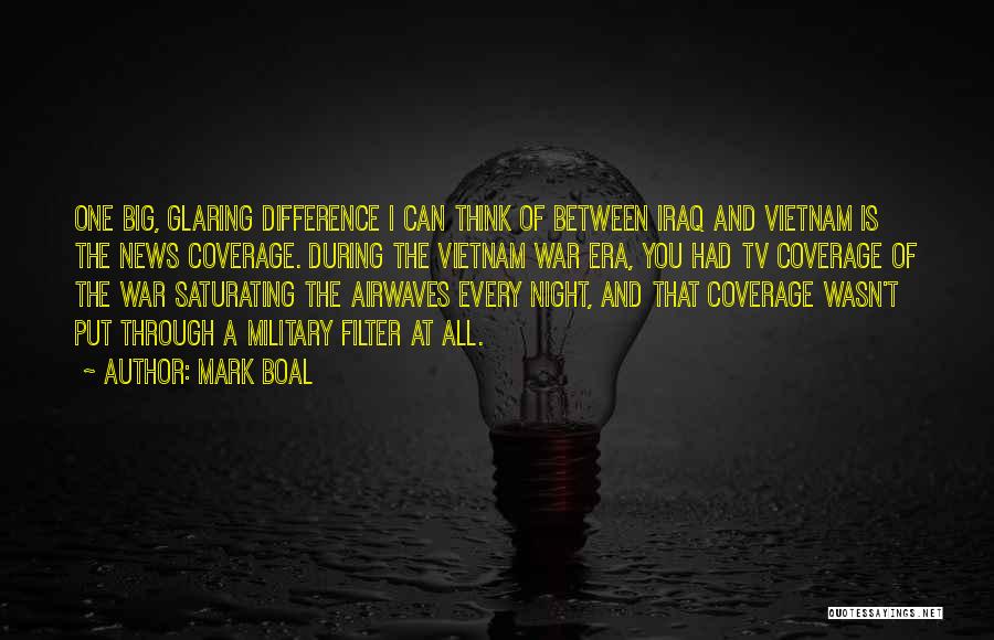 Vietnam War Military Quotes By Mark Boal
