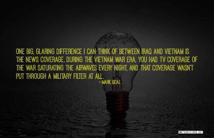 Vietnam War Military Quotes By Mark Boal Vietnam War Military Quotes By Mark Boal