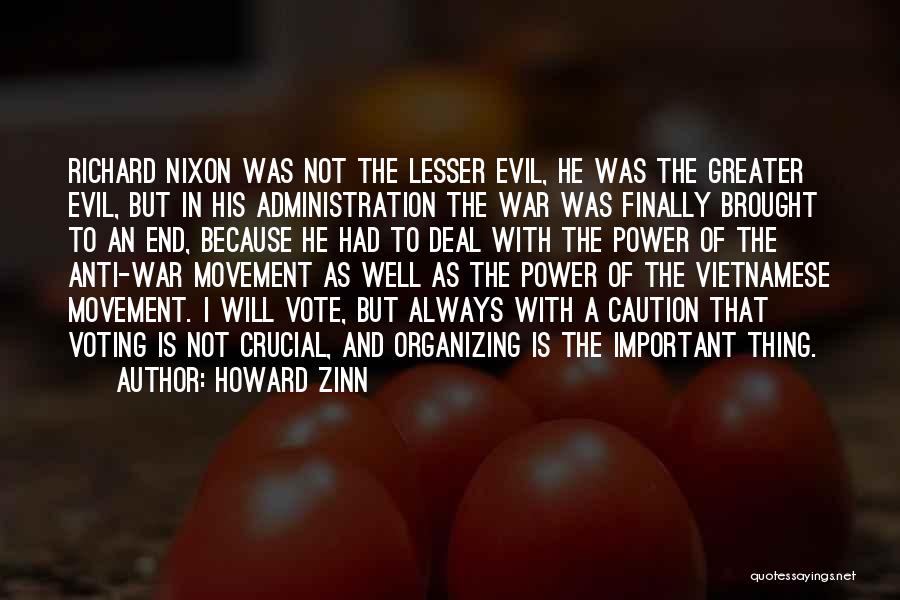 Vietnamese Quotes By Howard Zinn