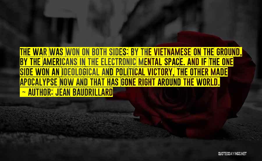 Vietnamese Quotes By Jean Baudrillard