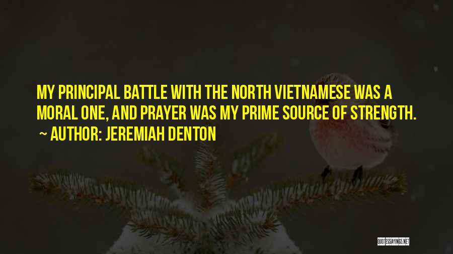 Vietnamese Quotes By Jeremiah Denton