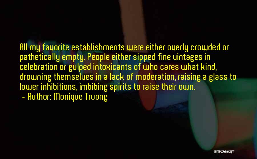 Vietnamese Quotes By Monique Truong