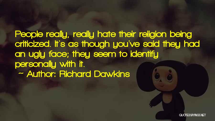 Vietnamitas Hacen Quotes By Richard Dawkins