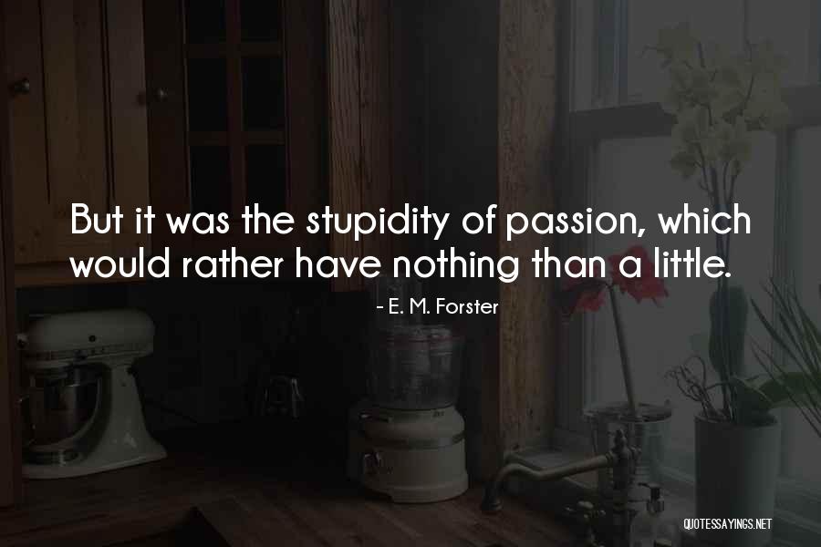 Vieton Tv Quotes By E. M. Forster Vieton Tv Quotes By E. M. Forster