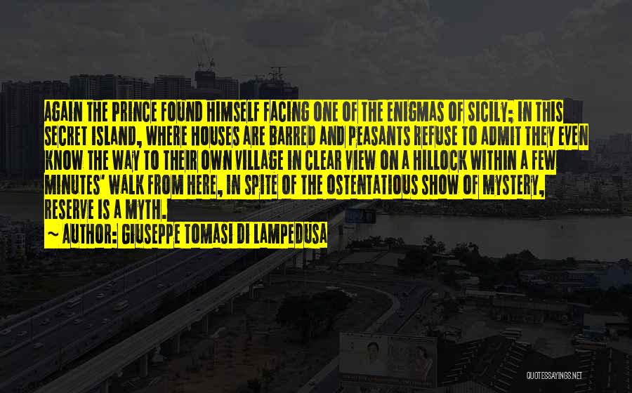 View From Up Here Quotes By Giuseppe Tomasi Di Lampedusa