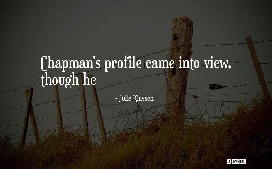 View My Profile Quotes By Julie Klassen
