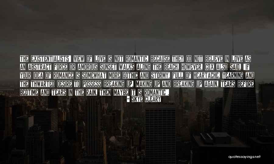 View Of The Beach Quotes By Skye Cleary View Of The Beach Quotes By Skye Cleary