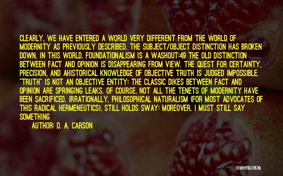 View Of The World Quotes By D. A. Carson