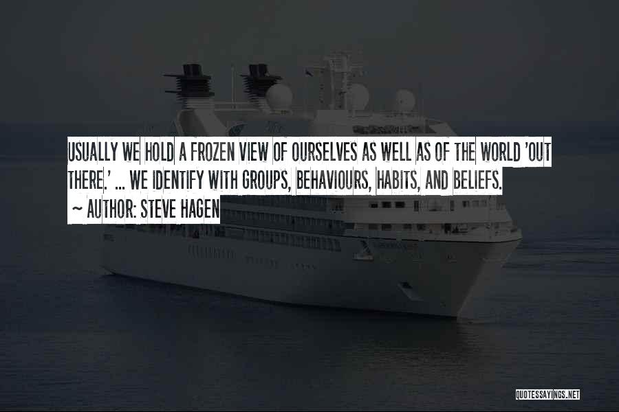 View Of The World Quotes By Steve Hagen