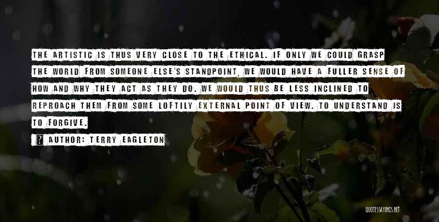 View Of The World Quotes By Terry Eagleton