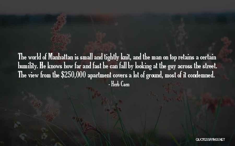 View On The World Quotes By Herb Caen View On The World Quotes By Herb Caen