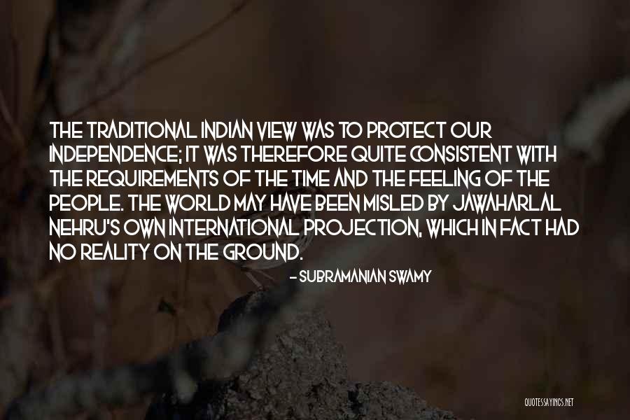 View On The World Quotes By Subramanian Swamy View On The World Quotes By Subramanian Swamy