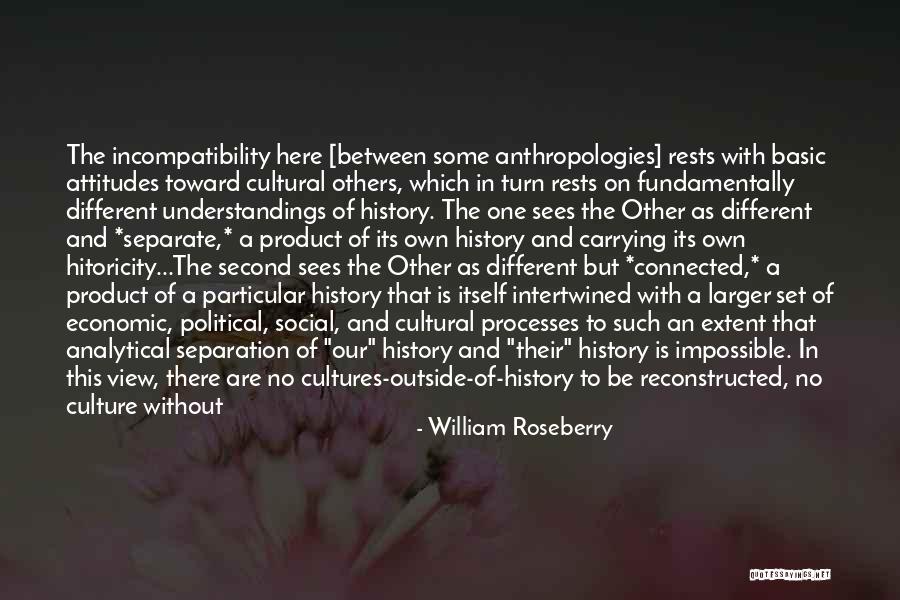 View On The World Quotes By William Roseberry View On The World Quotes By William Roseberry