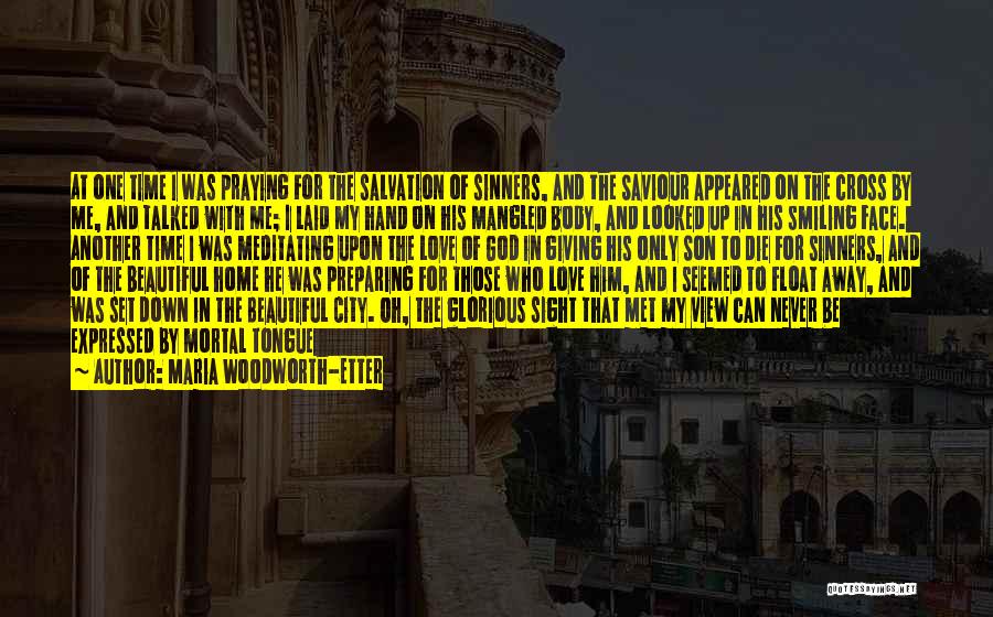 View That City Quotes By Maria Woodworth-Etter