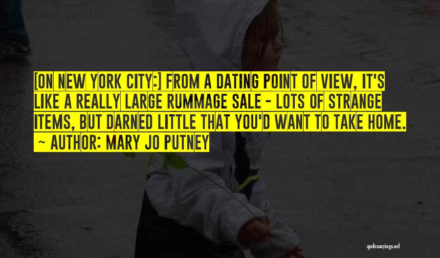 View That City Quotes By Mary Jo Putney