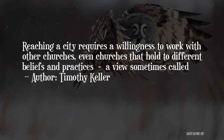 View That City Quotes By Timothy Keller